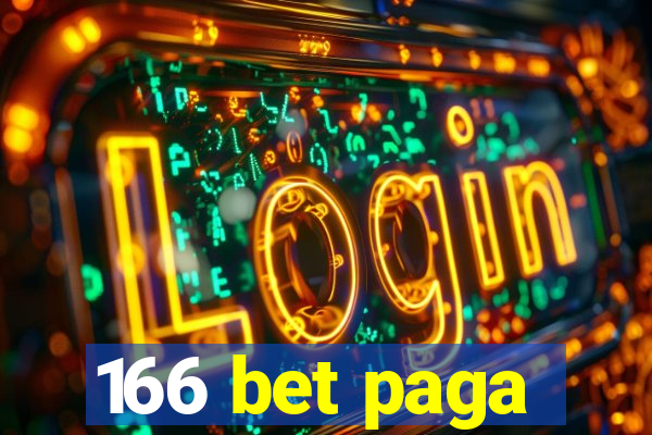 166 bet paga